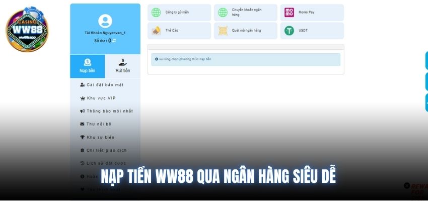 Nạp tiền WW88 qua ngân hàng siêu dễ