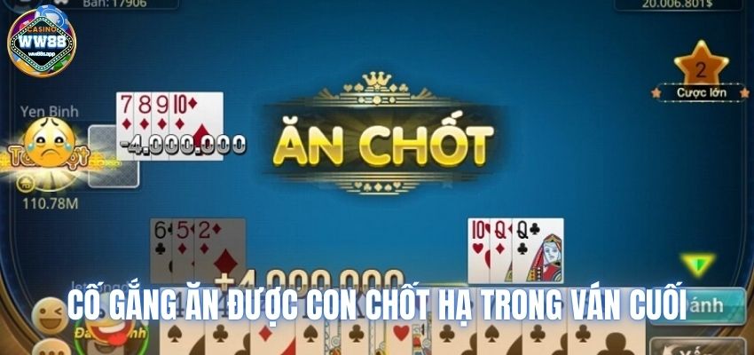 Mẹo chơi tá lả cố gắng ăn được con chốt hạ trong ván cuối