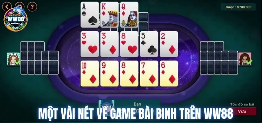 Một vài nét về game bài binh trên WW88